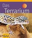Terrarium. Das (Tierratgeber)