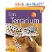 Terrarium. Das (Tierratgeber)
