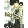 Wolf Guy, Tome 9 :