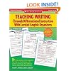 Teaching Writing Through Differentiated Instruction With Leveled Graphic Organizers: 50+ Reproducible, Leveled Organizers That Help You Teach Writing ... Learning Needs Easily and Effectively
