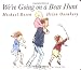 We`re Going on a Bear Hunt (Classic Board Books)