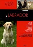 Le labrador->Cliquez sur l'image pour obtenir des informations sur ce livre