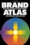 Brand Atlas: Branding Intelligence Made Visible