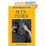 Conversations with M. F. K. Fisher (Literary Conversations Series)