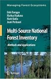 Multi-Source National Forest Inventory: Methods and Applications (Managing Forest Ecosystems)
