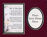 She Is Not Gone 8x10 Poem, Double-matted Photo in Burgundy/Dark Green.