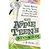The Aspie Teen's Survival Guide: Candid Advice for Teens, Tweens, and Parents, from a Young Man with Asperger's Syndrome