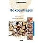 80 coquillages de Jacques Pelorce