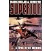Superior, Tome 2 : L'�me d'un h�ros