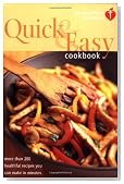 American Heart Association Quick & Easy Cookbook: More Than 200 Healthful Recipes You Can Make in Minutes