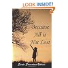 Because All is Not Lost: Verse on Grief (World Voices)