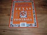 Sports Illustrated, Texas Football, Special Issue, Fall 2008-The best stories and photos from the pages of SI. Vince Young, Earl Campbell, Tom Landry, Ken Hall, Six-Man Football and Houston Texans.