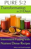 PURE 5:2 Transformation in 21 Days!