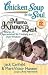 Chicken Soup for the Soul: Moms Know Best: Stories of Appreciation for Mothers and Their Wisdom (Chicken Soup for the Soul; Out 101 Best Stories)