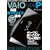 VAIO type P ���ɃJ�X�^�}�C�Y�ǖ{ (INFOREST MOOK PC�EGIGA���ʏW���u�� 321)
