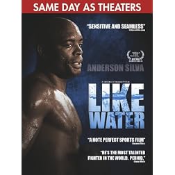 Anderson Silva Like Water