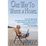 One Way to Write A Novel ~ Vicki Hinze