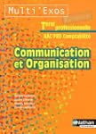 Communication et Organisation Tle Bac...