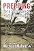 Prepping for a Suburban or Rural Community: Building a Civil Defense Plan for a Long-term Catastrophe