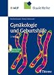 Gyn�kologie und Geburtshilfe