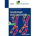 Gyn�kologie und Geburtshilfe