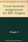 Cross modular assignments for BEC Higher