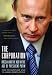 The Corporation: Russia and the KGB in the Age of President Putin