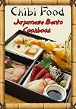 Chibi Food: Japanese Bento Cookbook