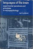 Languages of the brain : experimental paradoxes and principles in neuropsychology