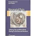Neonatal Pain (Suffering, Pain and Risks of Pain Damage in Fetus and Newborns) (Paperback)
