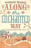 Along the Enchanted Way: A Story of Love and Life in Romania