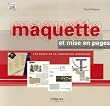 Maquette et mise en pages : Les bases de la conception graphique