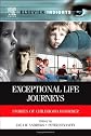 Exceptional Life Journeys: Stories of Childhood Disorder (Elsevier Insights)