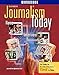 Glencoe Journalism Today (Workbook)