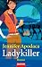 Ladykiller: Roman bei amazon kaufen