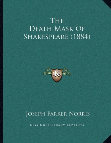 The Death Mask Of Shakespeare (1884)