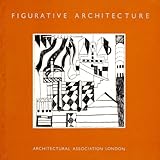 Figurative architecture : the work of five Dublin architects