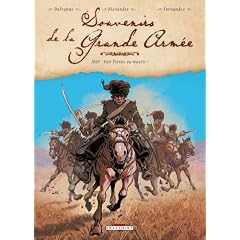 Souvenirs de la Grande Arm�e, Tome 3 : 1809 - Voir Vienne ou mourir !