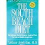 The South Beach Diet by Arthur Agatston