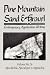 Pine Mountain Sand & Gravel, No. 16, Apocalachia Pine Mountain Sand & Gravel, No. 16, Apocalachia