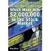 The secrets of profitable stock traders.