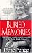 Buried Memories : The Bloody Crimes and Execution of the Texas Black Widow