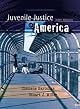 Juvenile Justice in America (4th Edition)