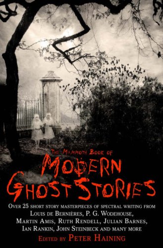 The Mammoth Book of Modern Ghost Stories (Mammoth)