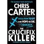 The Crucifix Killer by Chris Carter