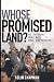 Book cover of Whose Promised Land?.