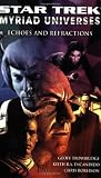 Star Trek: Myriad Universes: Echoes and Refractions (Bk. 2)