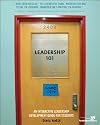 Leadership 101: An Interactive Leadership Development Guide for Students