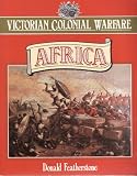 Africa : from the campaigns against the Kaffirs to the South African war