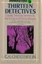 Thirteen Detectives (Classic Crime)